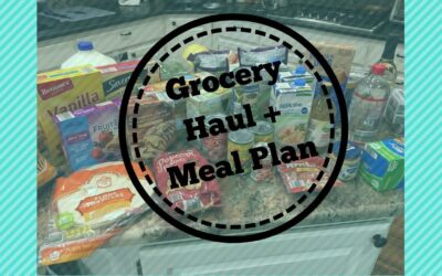 GROCERY HAUL // MEAL PLAN