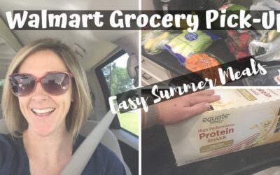 WALMART GROCERY PICK-UP // SUMMER MEAL PLAN