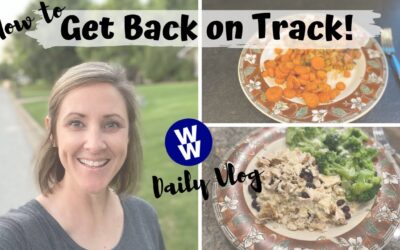 GETTING BACK ON TRACK // MYWW DAILY VLOG // WEIGHT WATCHERS