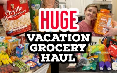 HUGE VACATION GROCERY HAUL // NOT MY TYPICAL GROCERY HAUL