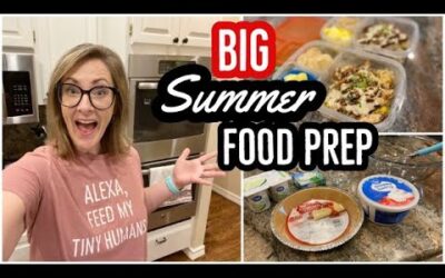 BIG SUMMER FRIDGE & PANTRY FOOD PREP // EASY FAMILY MEALS & SNACKS