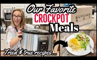 EASY CROCKPOT MEALS // OUR FAVORITE NO FAIL SLOW COOKER RECIPES