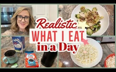 WHAT THIS BUSY MOM EATS IN A DAY // REALISTIC FULL DAY OF EATING NOT ON A DIET