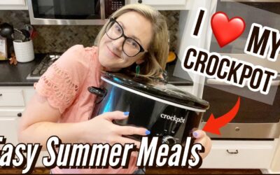 MAKE EASY SUMMER MEALS with your CROCKPOT // SLOW COOKER MEALS that don’t heat up your kitchen!