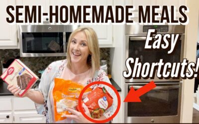 SHORTCUTS for EASY “SEMI” HOMEMADE MEALS // My family LOVED this!