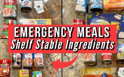 SHELF STABLE EMERGENCY MEAL PREP and STORAGE // EASY, PRACTICAL IDEAS