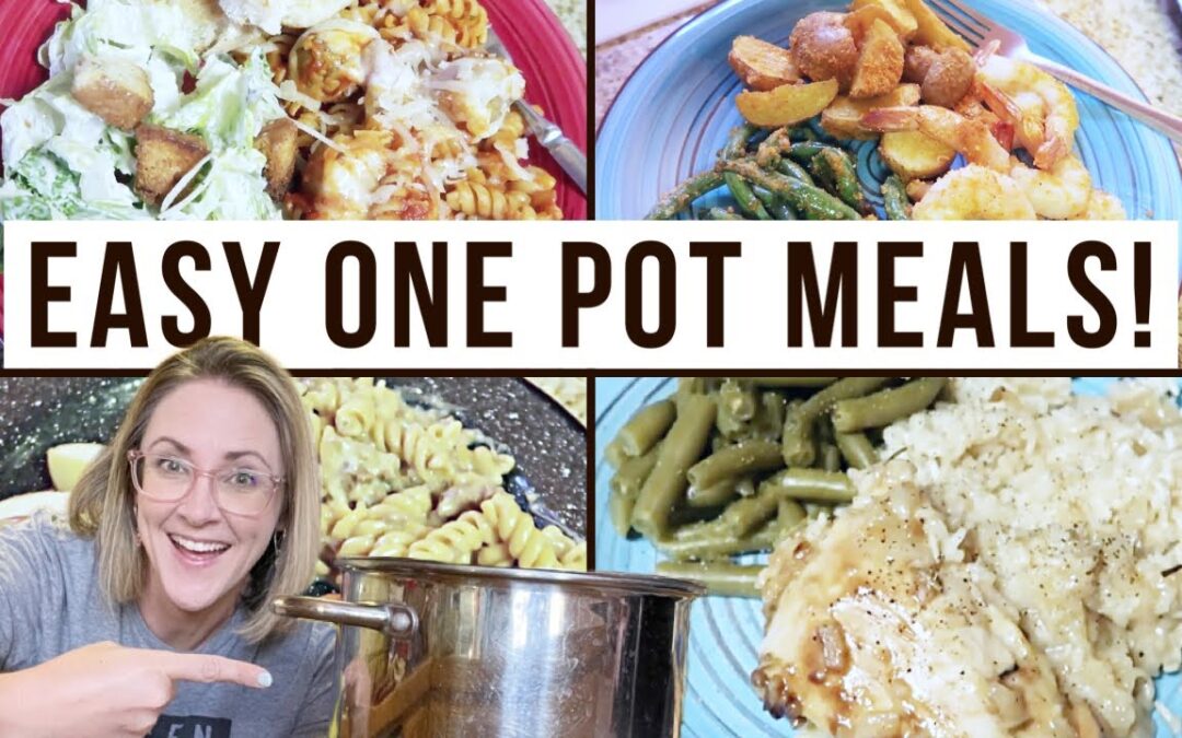 4 ONE POT EASY MEALS Your Whole Family Will LOVE! 😋