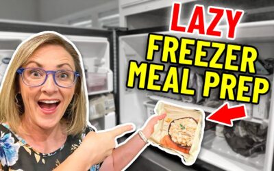 The Ultimate LAZY Freezer Meal Prep Method for Busy Families