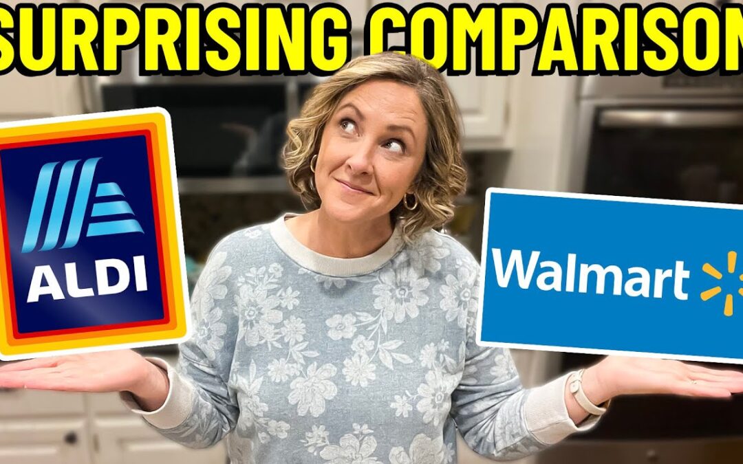 This Aldi vs. Walmart comparison may surprise you…